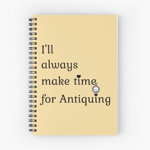 Item preview, I'll always make time for Antiquing Funny shirt men gift women gift designed and sold by InnovantDesigns.