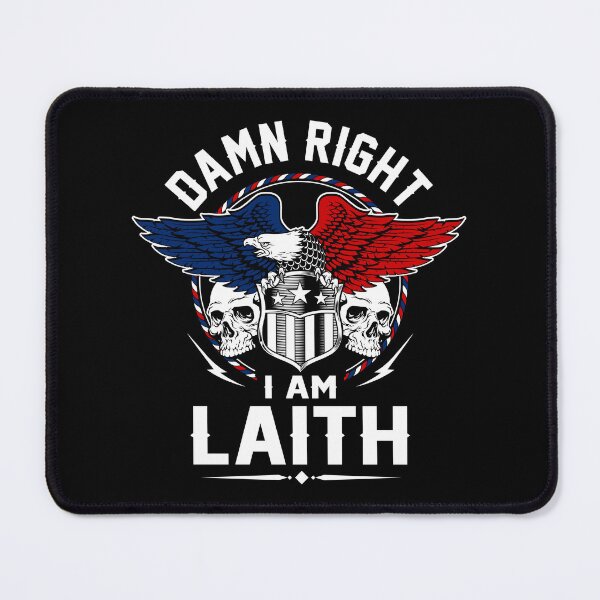 Item preview, Laith Name T Shirt - Damn Right I Am Laith Gift Item Tee designed and sold by geniajmk13.