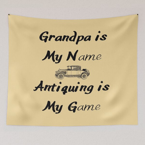 Item preview, Grandpa is My Name Antiquing is My Game Funny shirt men gift women gift designed and sold by InnovantDesigns.
