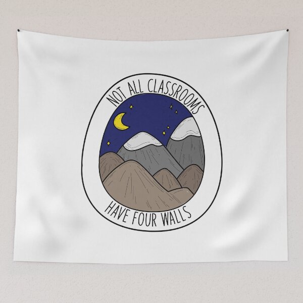 Item preview, Not All Classrooms Have Four Walls , Camping Hiking Quote designed and sold by Outdoorsy World.