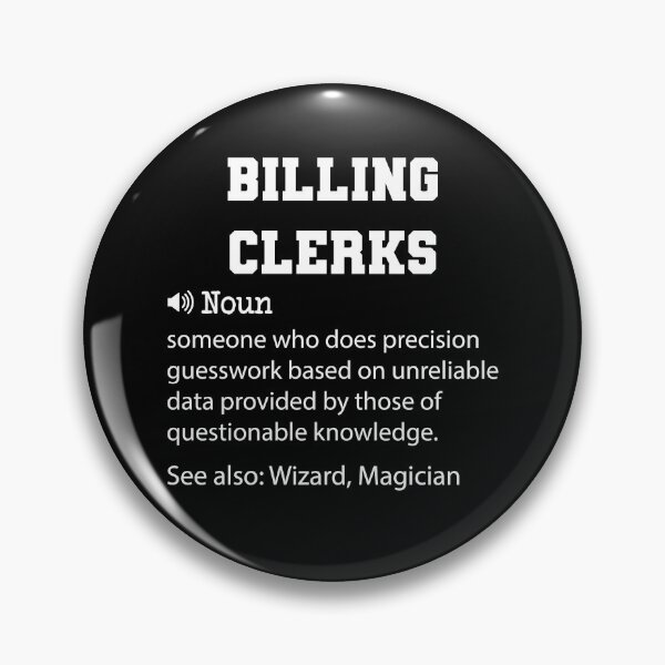 Item preview, Billing Clerks Definition, Funny Billing Clerks Quote, Cool gift for Billing Clerks lover designed and sold by ZAstore.