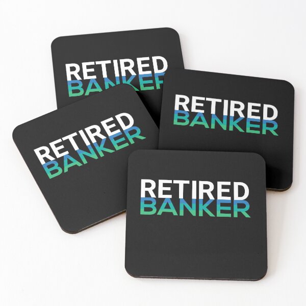 Item preview, Retired Banker designed and sold by TooFlyDesign.