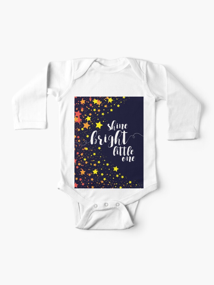 Shine Bright Little One - stars night sky