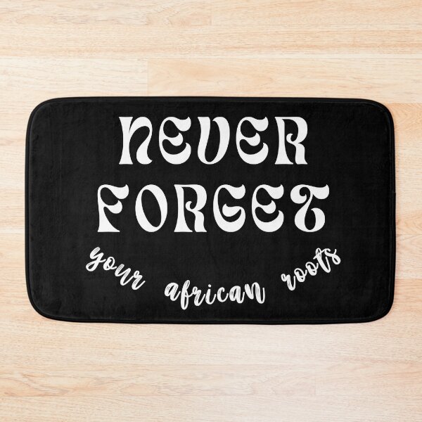 Item preview, Never forget your african roots positive quote black and white illustration. designed and sold by Coolclassy.