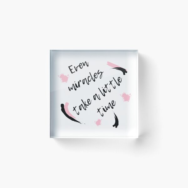 Item preview, Even Miracles Take A Little Time designed and sold by YogaZesty.