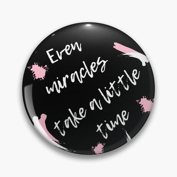 Item preview, Even Miracles Take A Little Time designed and sold by YogaZesty.