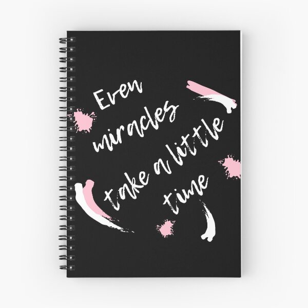 Item preview, Even Miracles Take A Little Time designed and sold by YogaZesty.