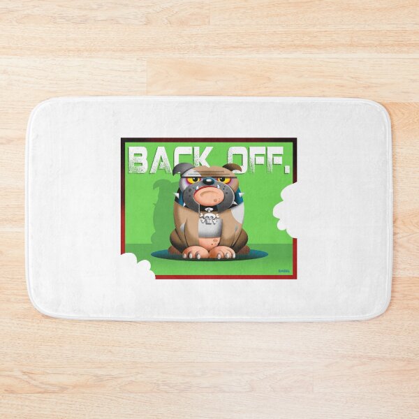 Item preview, BACK OFF BULLDOG designed and sold by Jim Engel.
