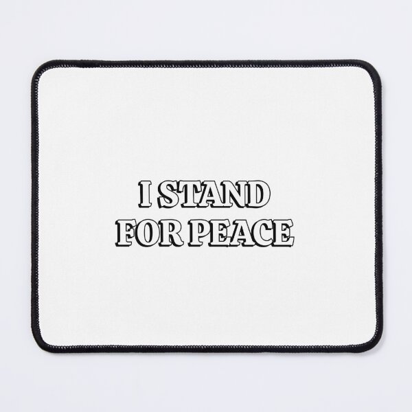 Item preview, I stand for peace designed and sold by Inspirationmotivation.
