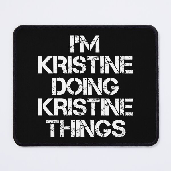 Item preview, Kristine Name T Shirt - Doing Kristine Things Name Gift Item Tee designed and sold by artiagasonya.