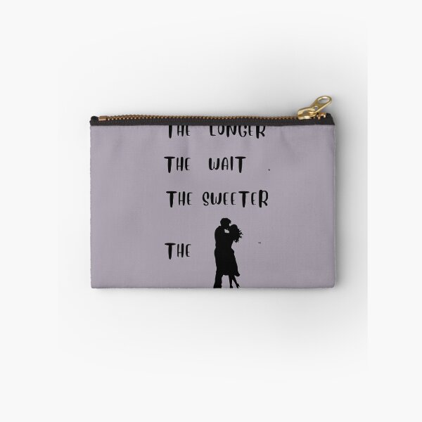 Item preview, The longer The Wait, The Sweeter The Kiss designed and sold by DeepJo.