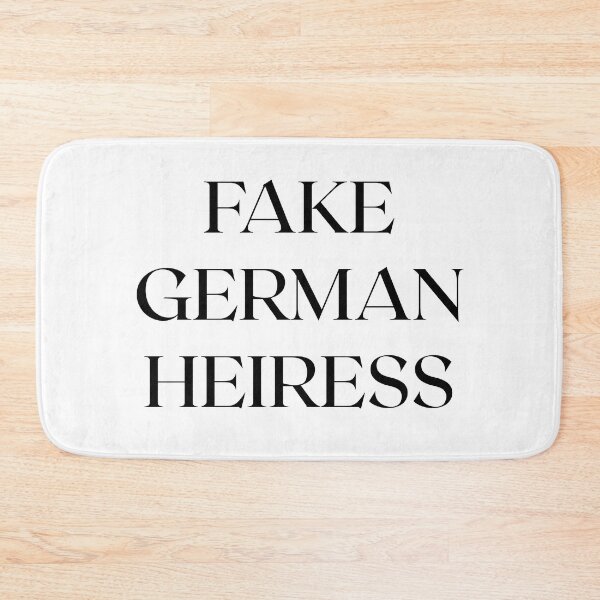 Item preview, Fake German Heiress designed and sold by heyluckyseven.
