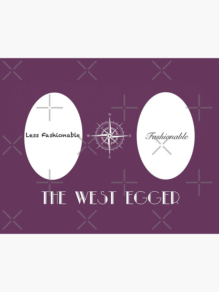 "West Egg vs. East Egg" Poster by TheWestEgger Redbubble