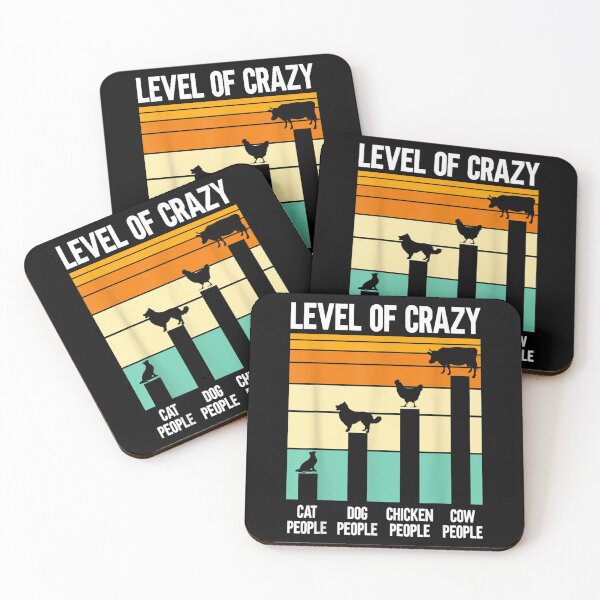 Item preview, Level Of Crazy Cat People Dog People Cow People Farm Animals  designed and sold by laurenm233.