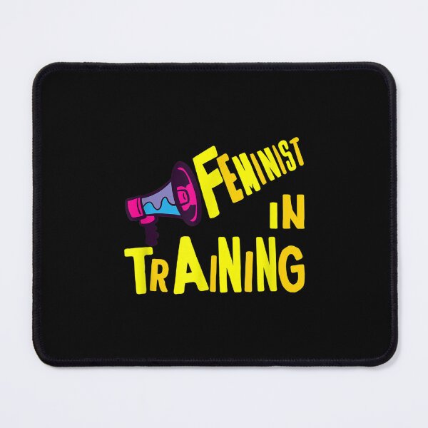 Item preview, Feminist In Training Feminism Empowerment Women Rights  designed and sold by laurenm233.