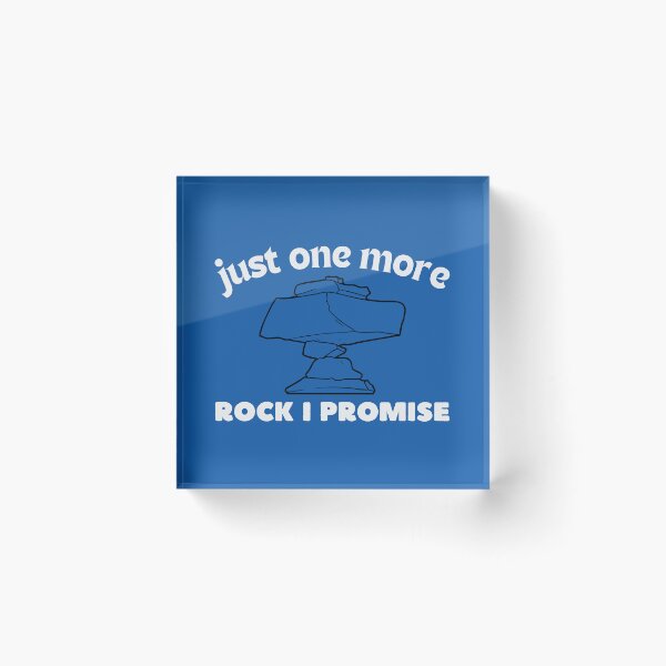 Item preview, Just one more Rock i promise designed and sold by Innovational.