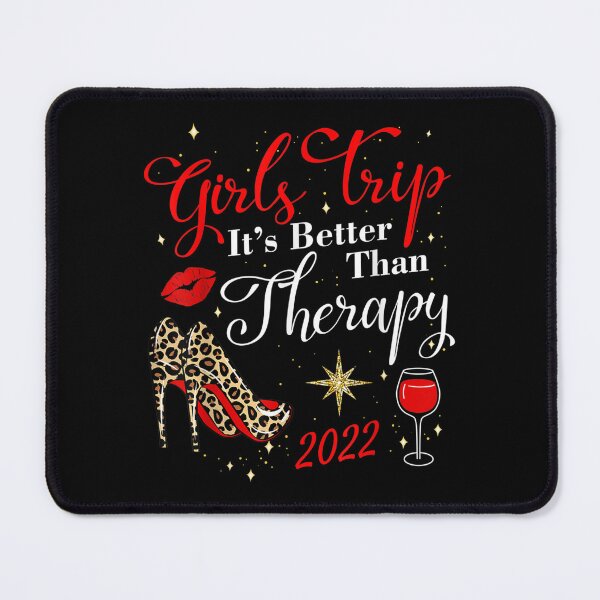 Item preview, Womens Weekend Vacation Girls Trip Better Than Therapy 2022  designed and sold by laurenm233.