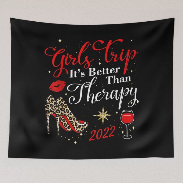 Item preview, Womens Weekend Vacation Girls Trip Better Than Therapy 2022  designed and sold by laurenm233.