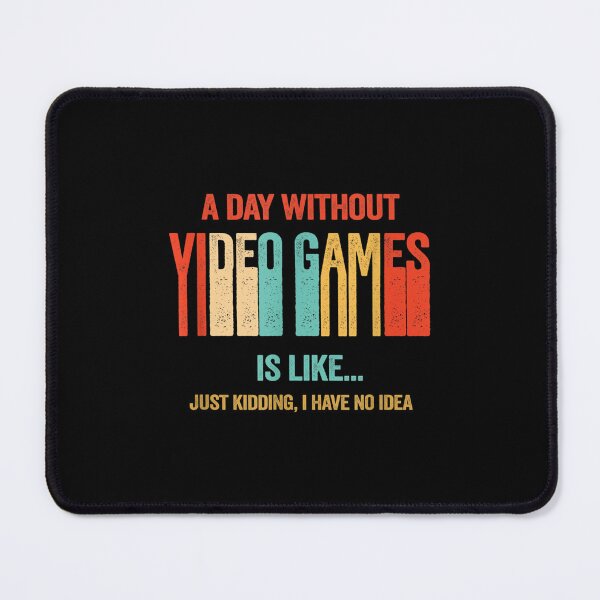 Item preview, Funny A Day Without Video Games Is Like Retro Gamer Boys Men  designed and sold by laurenm233.