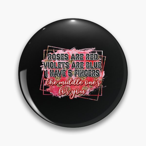 Item preview, Roses Are Red Violets Are Blue I Have 5 Fingers Valentine's  designed and sold by laurenm233.