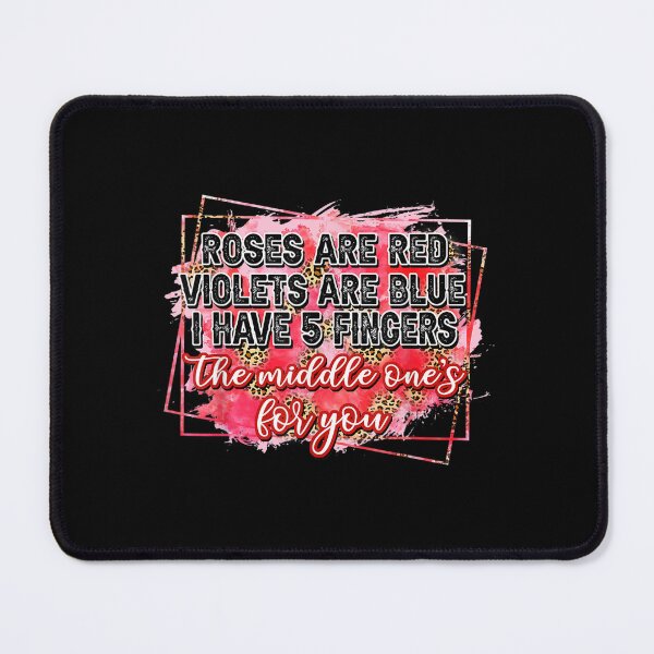 Item preview, Roses Are Red Violets Are Blue I Have 5 Fingers Valentine's  designed and sold by laurenm233.