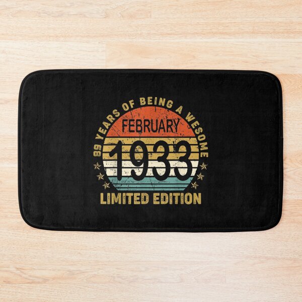 Item preview, 89 Year Old Gift February 1933 Limited Edition  designed and sold by laurenm233.
