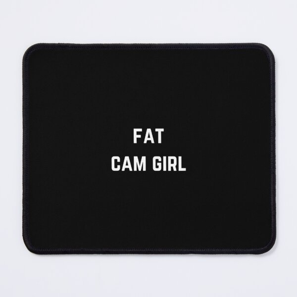 Item preview, Fat Cam Girl Private Webcam Girl  designed and sold by laurenm233.