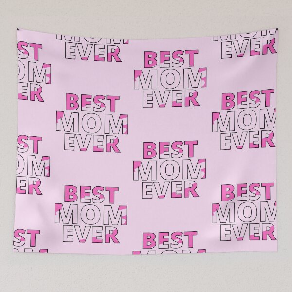 Item preview, Best Mom Ever designed and sold by RiadMannan.