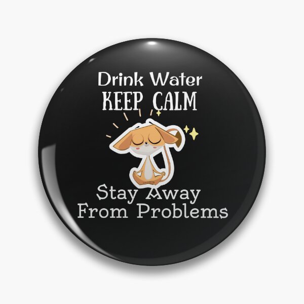 Item preview, Copy of Drink Water Keep Calm Stay Away From Problems - Cute Animal Doing Yoga designed and sold by universegrace.