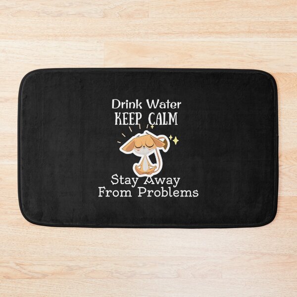 Item preview, Copy of Drink Water Keep Calm Stay Away From Problems - Cute Animal Doing Yoga designed and sold by universegrace.
