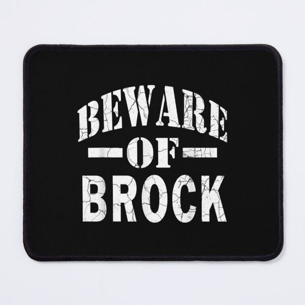Item preview, Beware Of Brock Family Reunion Last Name Team Custom  designed and sold by laurenm233.
