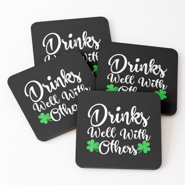 Item preview, Funny St Patricks Day Drinking Drinks Well With Other  designed and sold by laurenm233.
