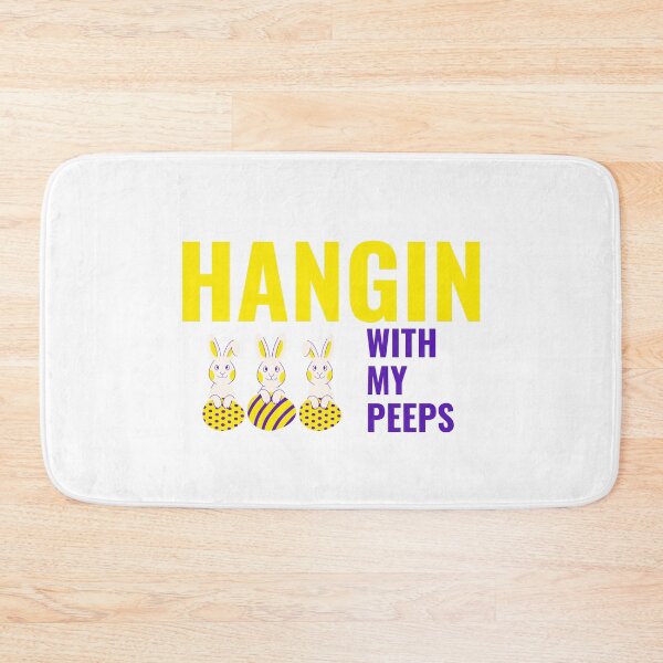 Item preview, Hangin With My Peeps designed and sold by ThingsInMyHead2.