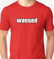 Verschwendet Unisex T-Shirt