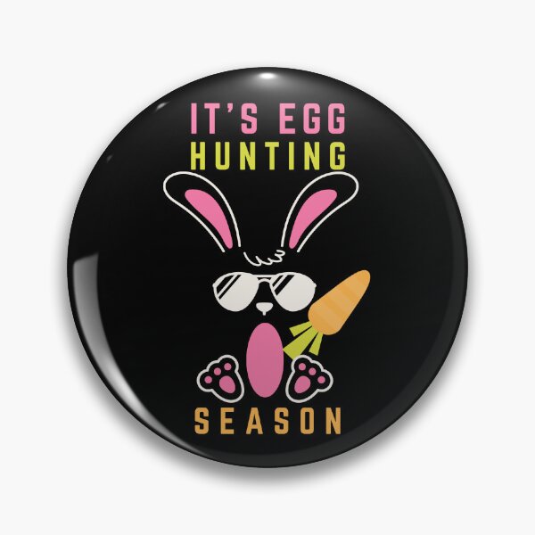 Item preview, Easter - It's Egg Hunting Season designed and sold by MacAndMoose.