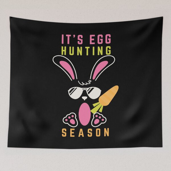 Item preview, Easter - It's Egg Hunting Season designed and sold by MacAndMoose.