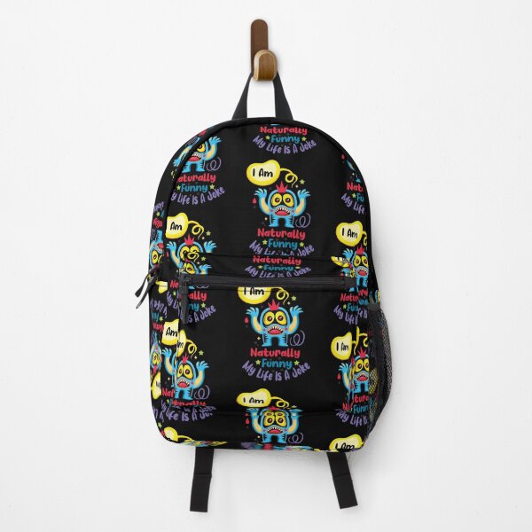 Item preview, I Am Naturally Funny My Life Is A Joke,Funny Joke Quote,Claire Colorful Design designed and sold by pedrored369.