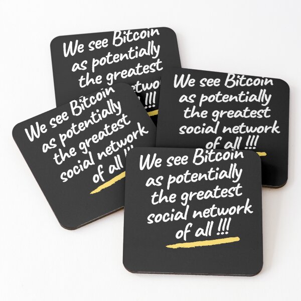 Item preview, We see Bitcoin as potentially the greatest social network of all | Trading quotes for bitcoin | bitcoin store designed and sold by wear4gamers.