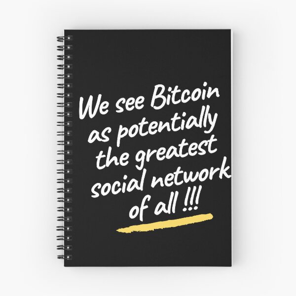 Item preview, We see Bitcoin as potentially the greatest social network of all | Trading quotes for bitcoin | bitcoin store designed and sold by wear4gamers.