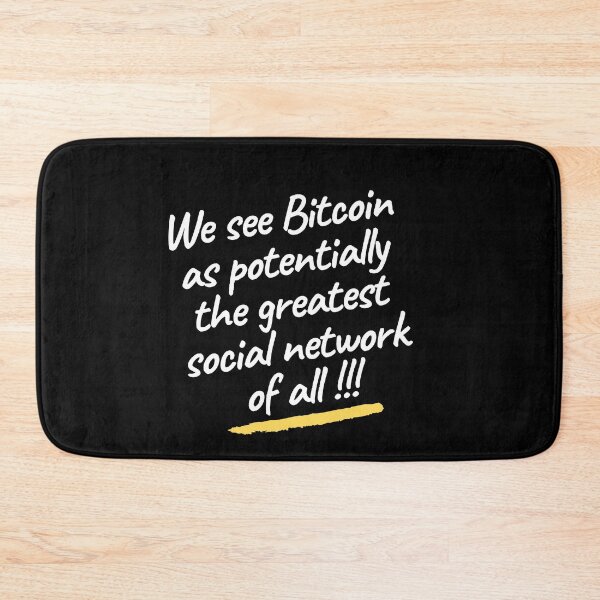 Item preview, We see Bitcoin as potentially the greatest social network of all | Trading quotes for bitcoin | bitcoin store designed and sold by wear4gamers.