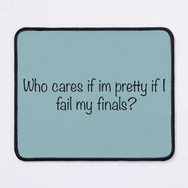 Item preview, Rory Gilmore- Who cares if im pretty if I fail my finals? designed and sold by makayla826.