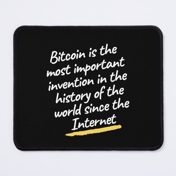 Item preview, Bitcoin is the most important invention in the history of the world since the Internet | Trading quotes for bitcoin | crypto st patrick designed and sold by wear4gamers.
