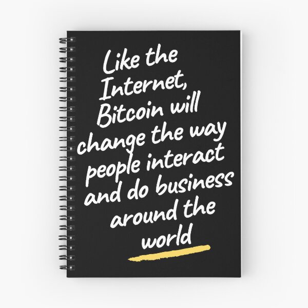 Item preview, the Internet Bitcoin will change the way people interact and do business around the world designed and sold by wear4gamers.