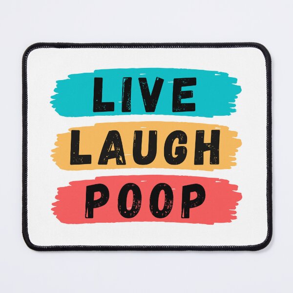 Item preview, Live Laugh Poop - Colorful Retro Typography | Funny Humor Meme designed and sold by Delandor.