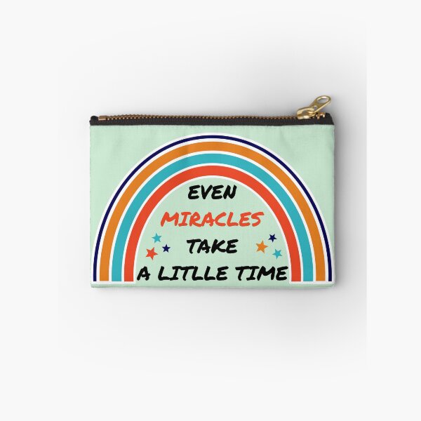 Item preview, Even miracles take a little time designed and sold by i-cottagedesign.