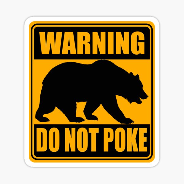 What Does Poke the Bear Mean? - Writing Explained