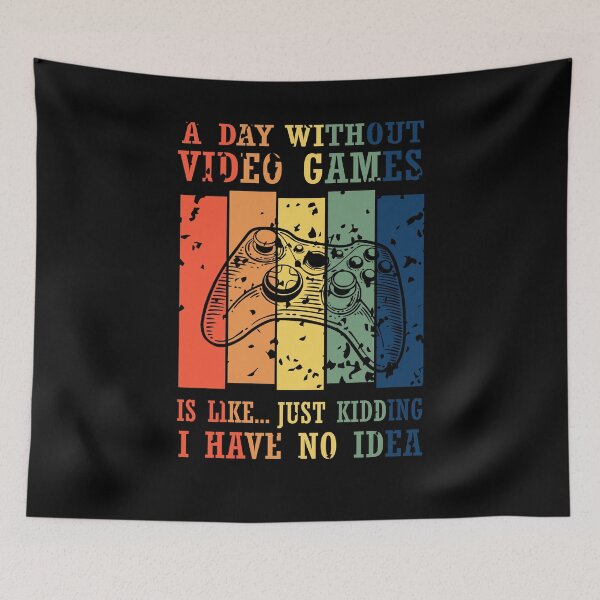 Item preview, A Day Without Video Games Funny Video Gamer Gift designed and sold by 3colors3.