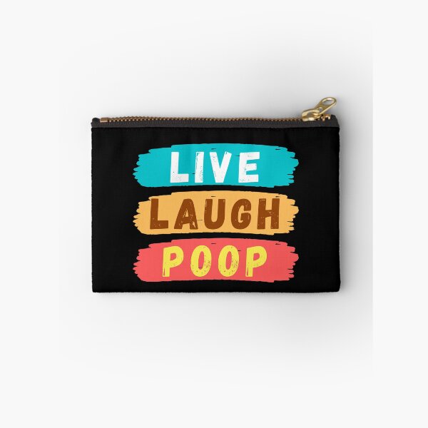 Item preview, Live Laugh Poop - Colorful Retro Typography | Funny Humor Memes designed and sold by Delandor.
