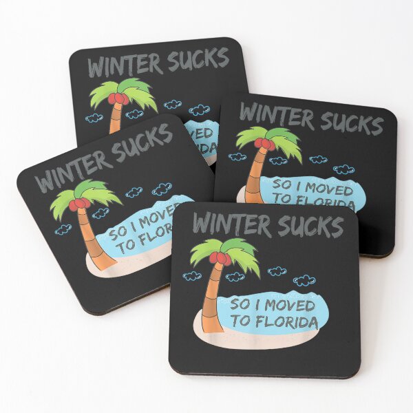 Item preview, Funny Winter Sucks So I Moved to Florida T-shirt Men Women designed and sold by BreitkreutzRolf.