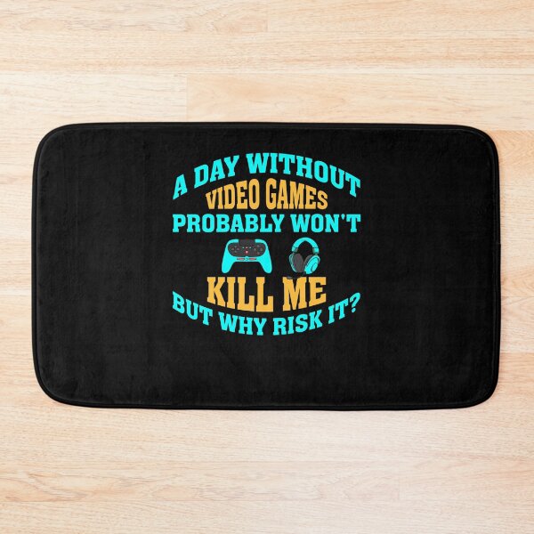 Item preview, A Day Without Video Games Funny Video Gamer Gift designed and sold by 3colors3.